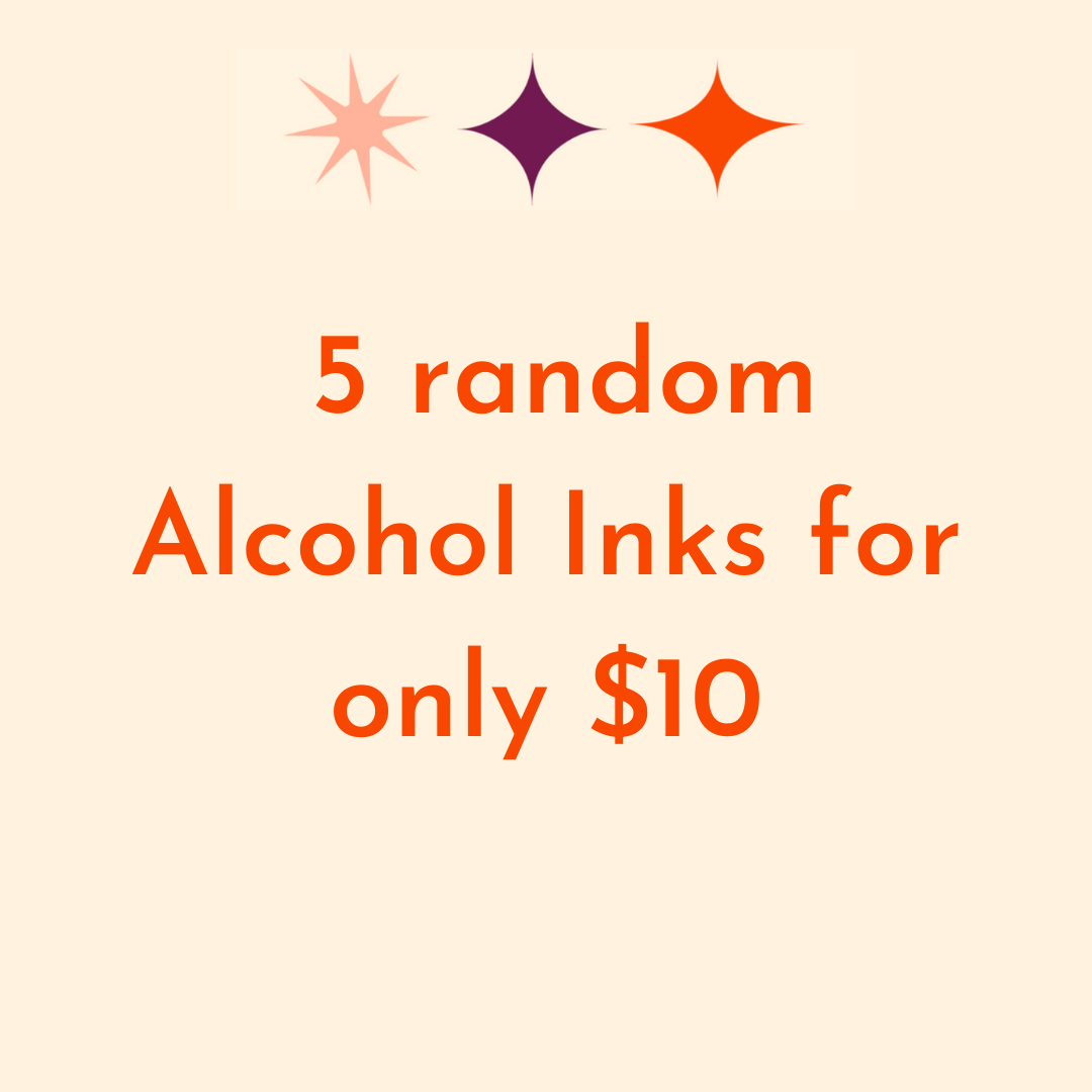 5 Alcohol Inks for $10