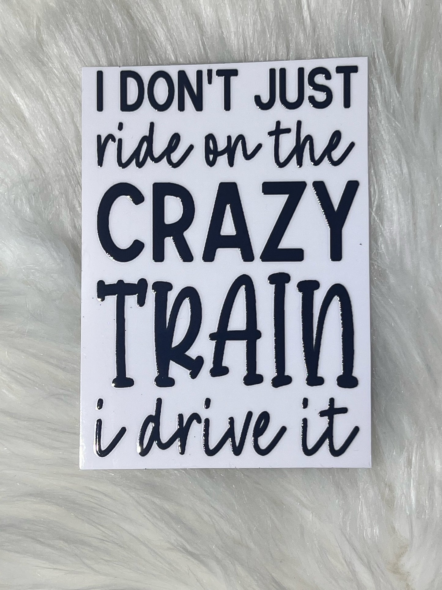 I Don't Just Ride...