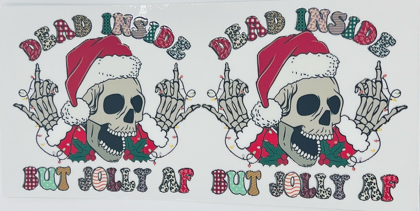 DEAD INSIDE BUT JOLLY AF
