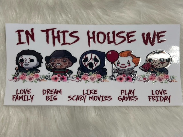 In This House We...