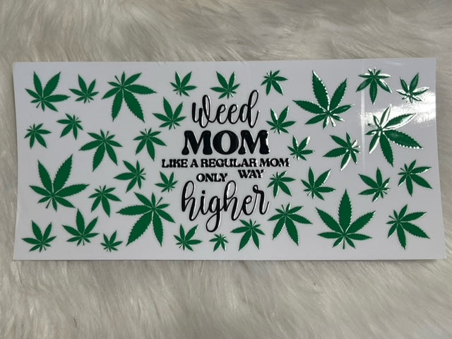 Weed Mom
