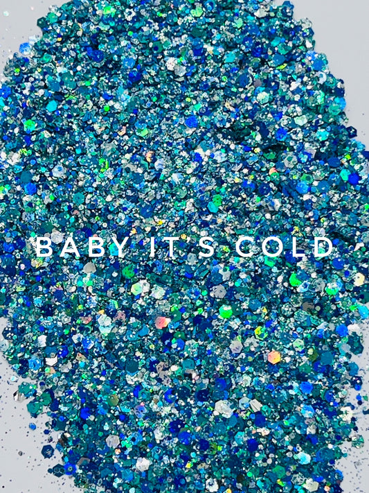 Baby It's Cold