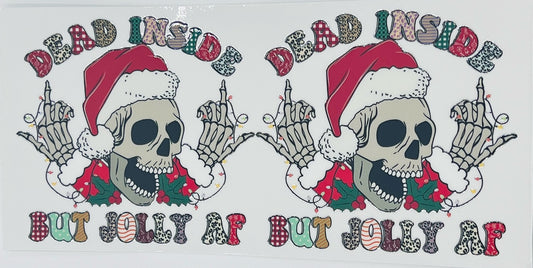 DEAD INSIDE BUT JOLLY AF