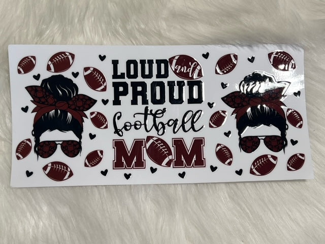 Loud Proud Football Mom