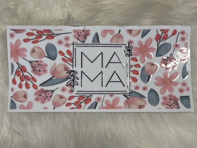 MAMA - Pink Flowers