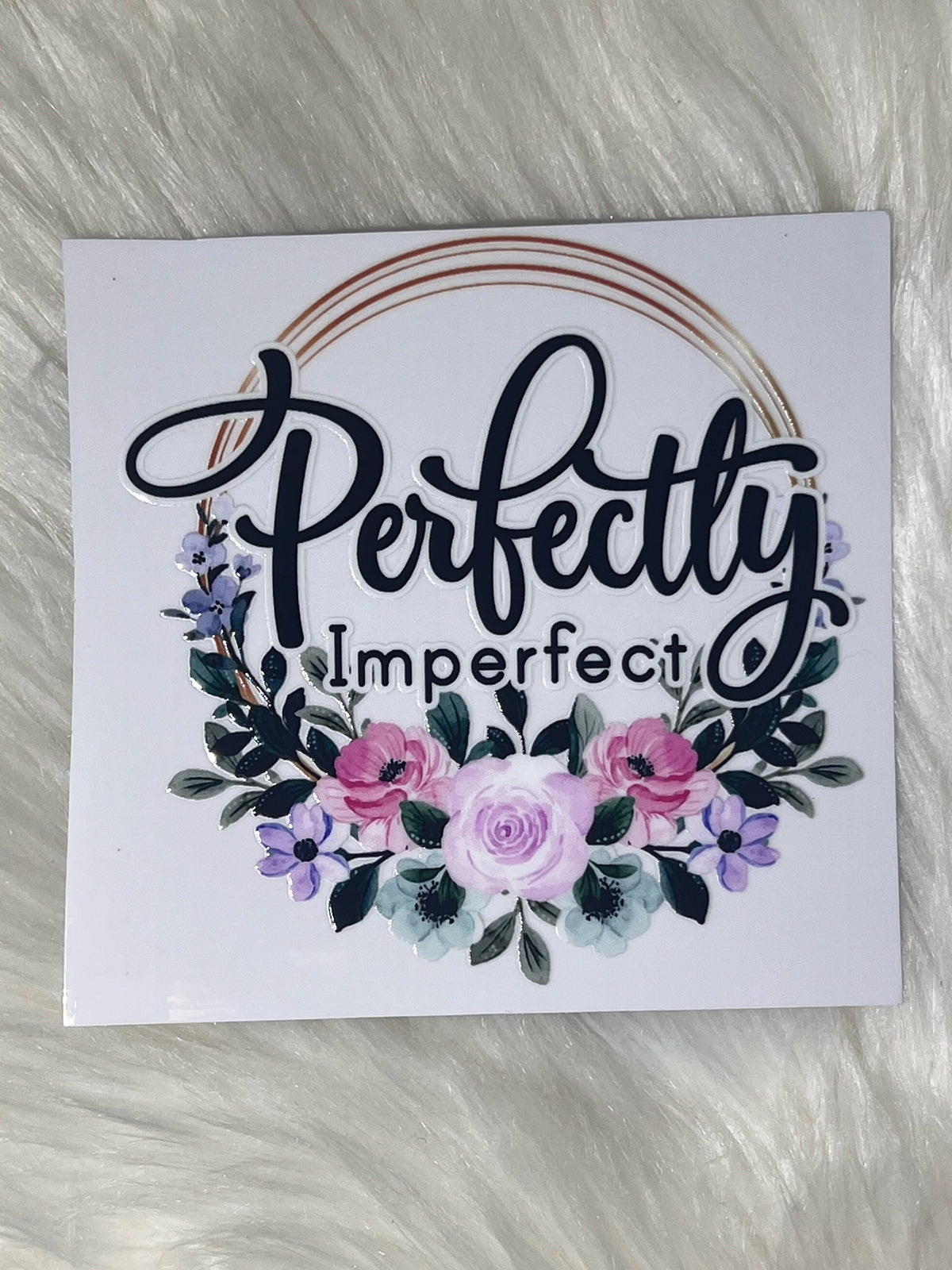 Perfectly Imperfect