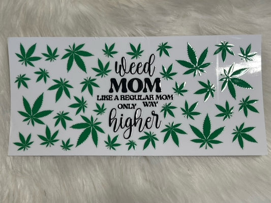 Weed Mom