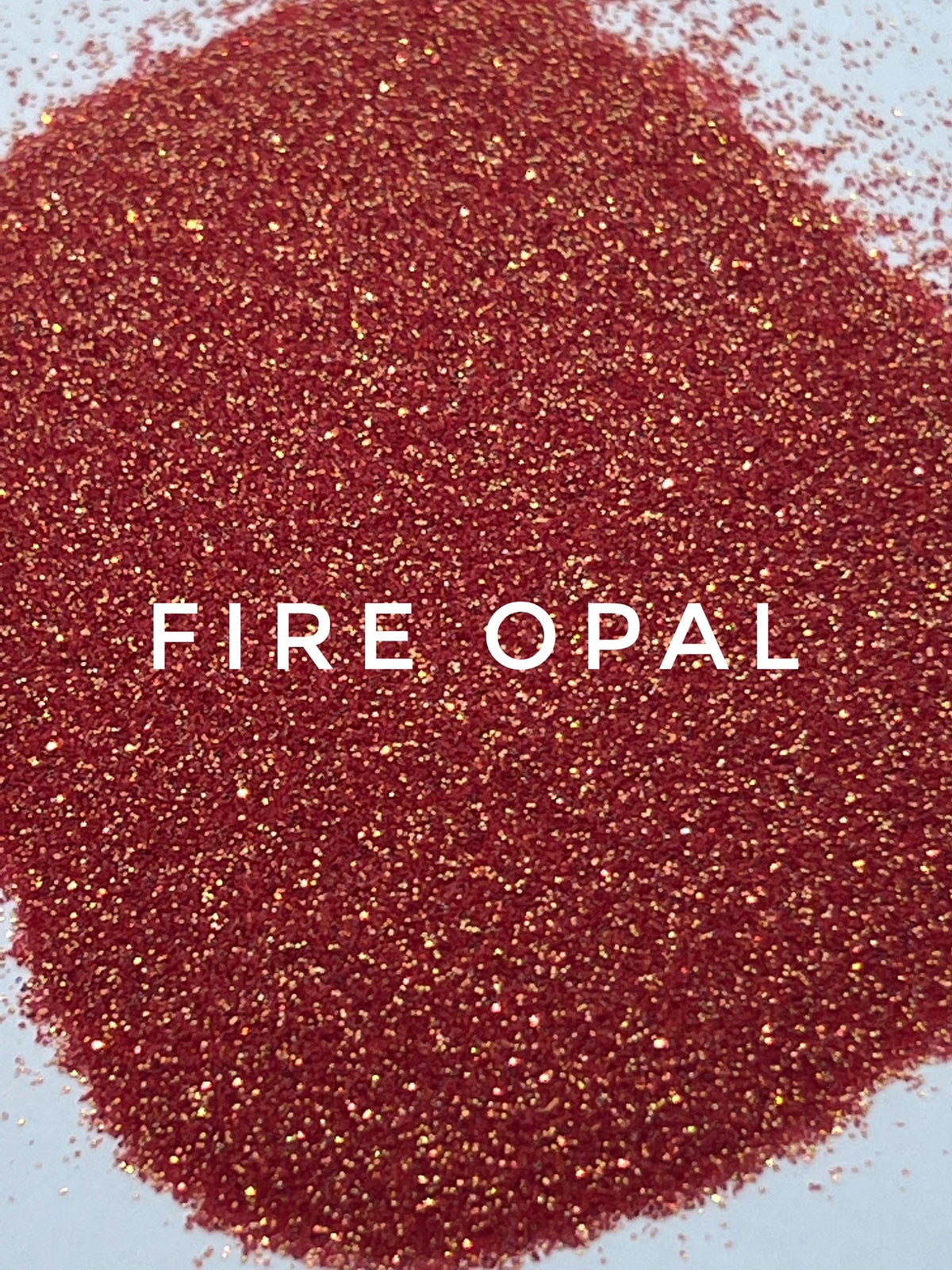 Fire Opal - 1/128