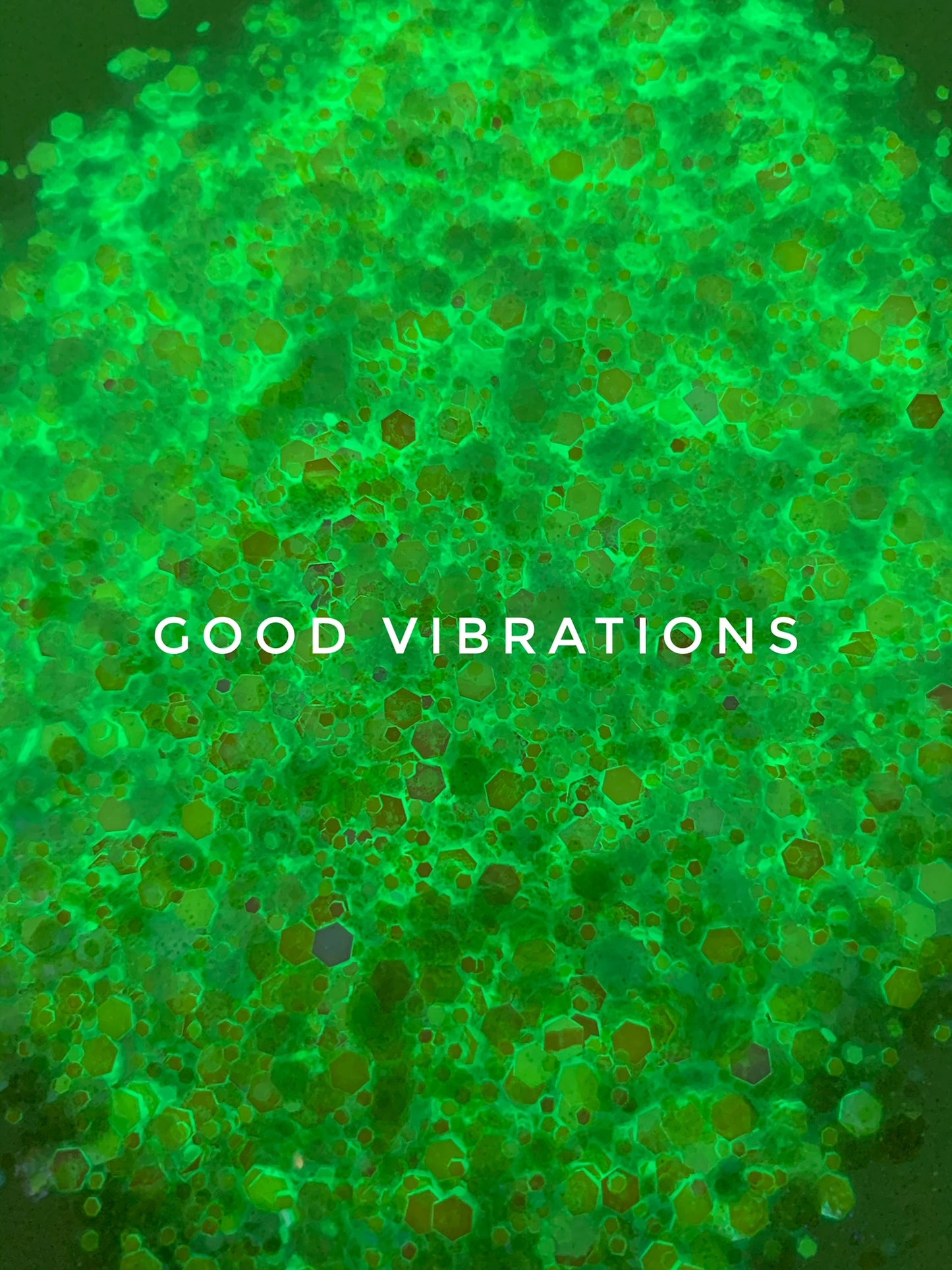 Good Vibrations