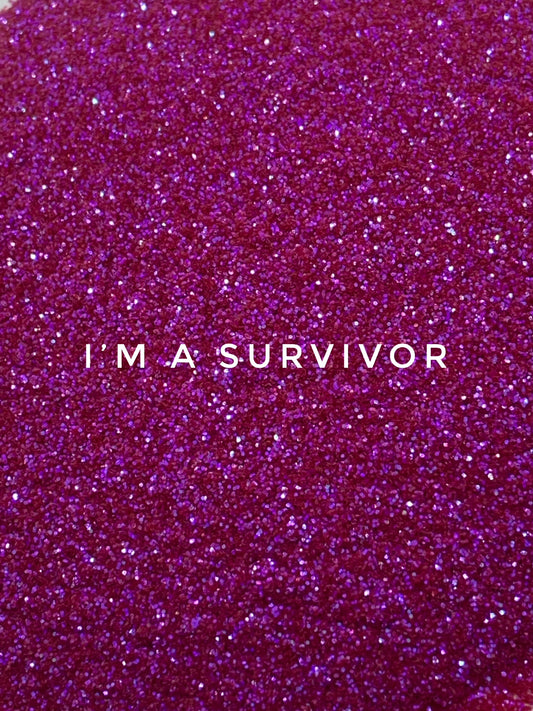 I'm A Survior - 1/128