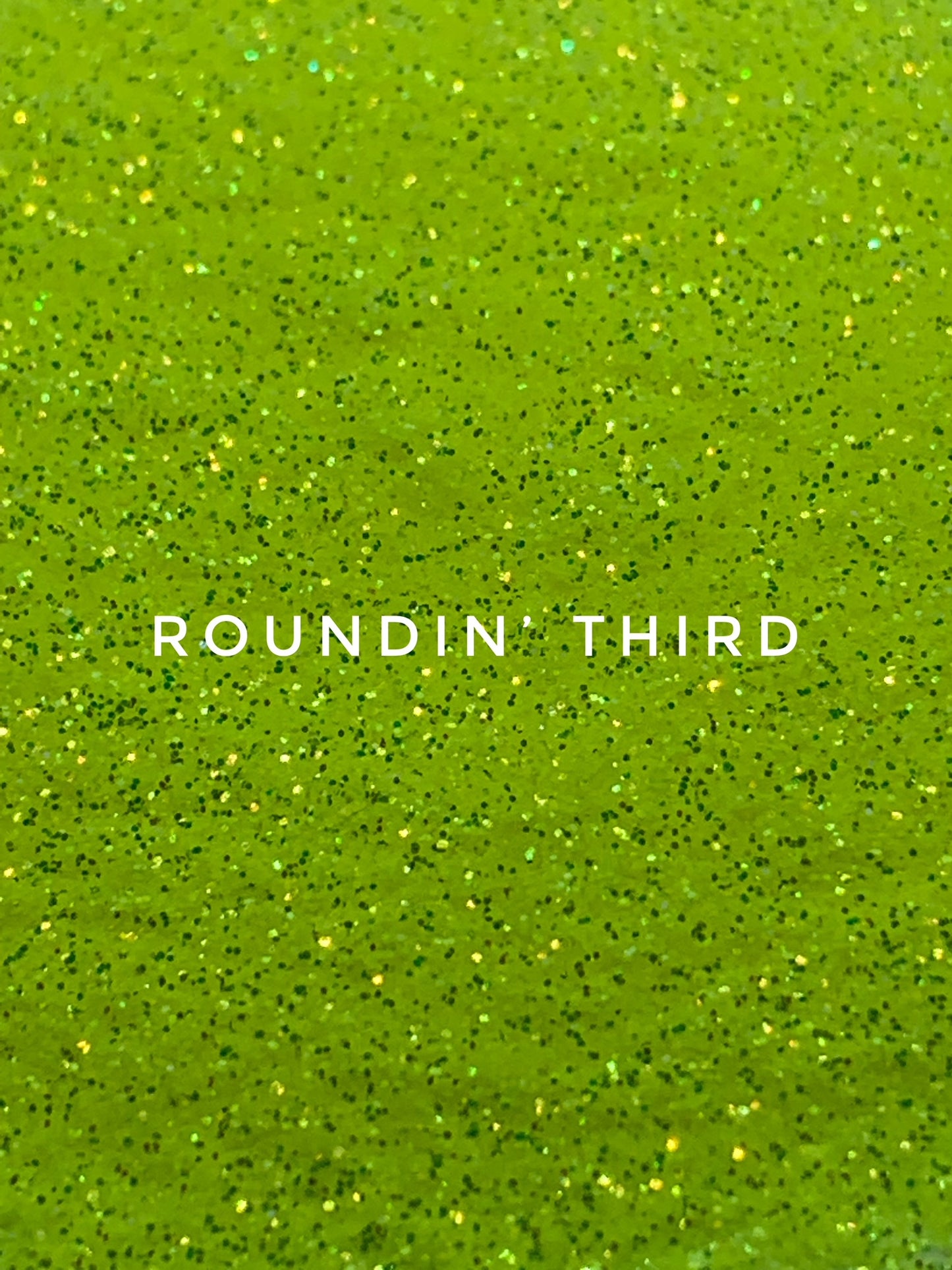 Roundin' Third