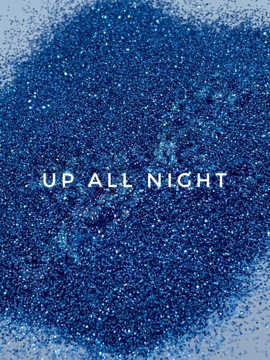 Up All Night